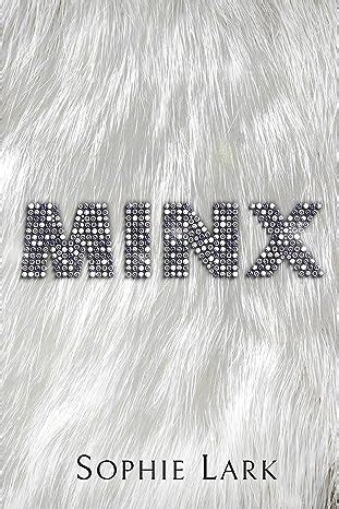 Minx eBook : Lark, Sophie: Amazon.ca: Kindle Store.